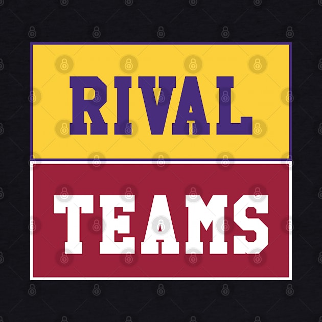 Rival Teams | LSU vs Arkansas by Rad Love